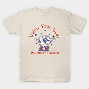 Doing your best T-Shirt